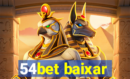 54bet baixar